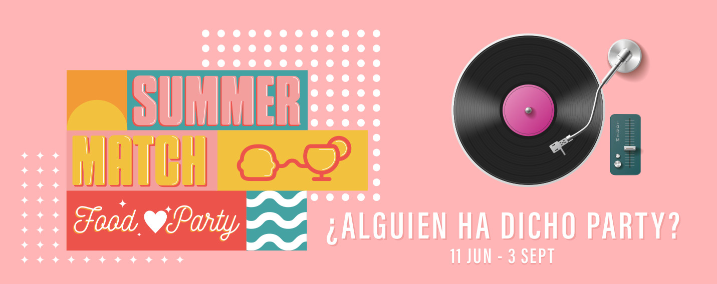 Summer match. ¿Alguien ha dicho party? 11 de junio al 3 de septiembre